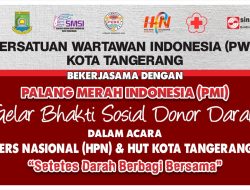 PWI Kota Tangerang Bekerjasama PMI Akan Gelar Bahkti Sosial Donor Darah