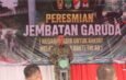 Pangdam Jaya Resmikan Dua Jembatan Garuda di Kabupaten Tangerang
