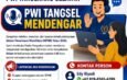 PWI Tangsel Buka Posko Pengaduan SPMB 2026, Warga Bisa Laporkan Dugaan Kecurangan dan Kendala Pendaftaran